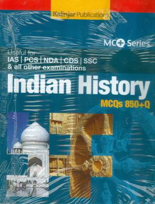 Indian History MCQs 850+Q Useful for IAS / PCS / NDA / CDS / SSC and All Other Examinations