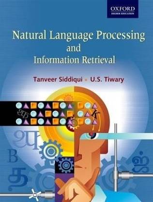 Natural Language Processing and Information Retrieval First Edition
