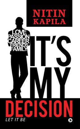 It’s My Decision  - Let it be