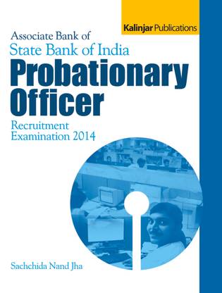Associate Bank of State Bank of India Probationary Officer Recruitment Examination 2014 1st  Edition