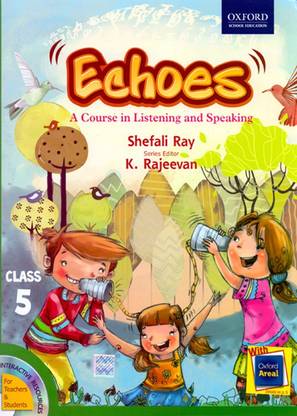 Echoes A Course in Listening and Speaking Class - 5