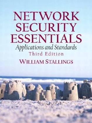 Network Security Essentials  - Applications and Standards 3rd Edition