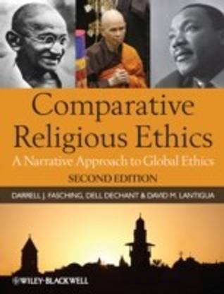 Comparative Religious Ethics 2 Rev ed Edition