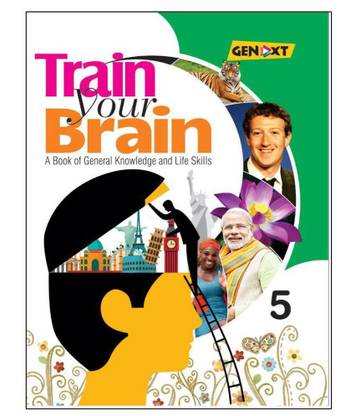 Train Your Brain (General Knowledge) Class 5