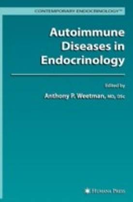 Autoimmune Diseases in Endocrinology 1st Edition