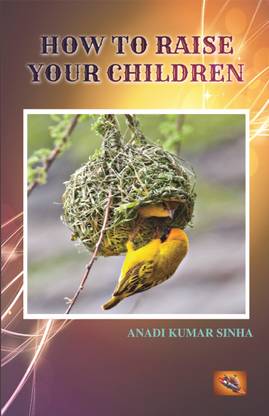 How to Raise your Children