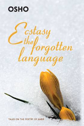 Ecstasy:The Forgotten Language