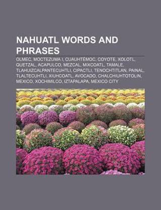 Nahuatl Words and Phrases