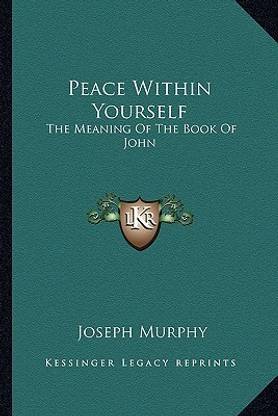Peace Within Yourself