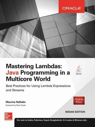 Mastering Lambdas: Java Programming in a Multicore World 1st  Edition
