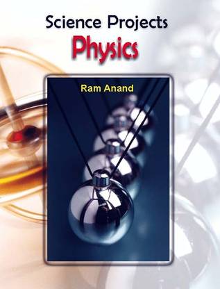 Science Projects Physics