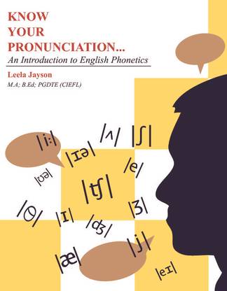 Know Your Pronunciation...