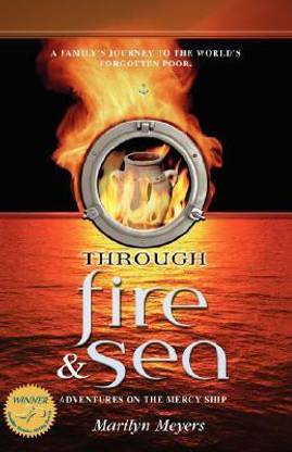 Through Fire and Sea