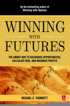 Winning with Futures