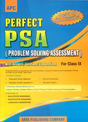 Perfect PSA Problem Solving Assessment with Answers/Solutions/Explanations for CBSE Class - 9 1st Edition 1st  Edition