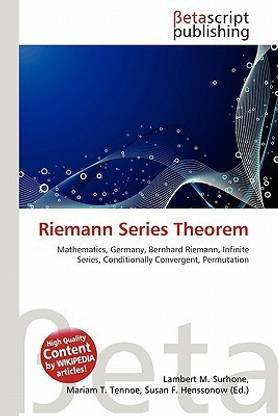 Riemann Series Theorem