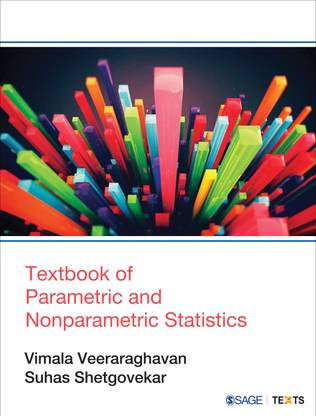 Textbook of Parametric and Nonparametric Statistics