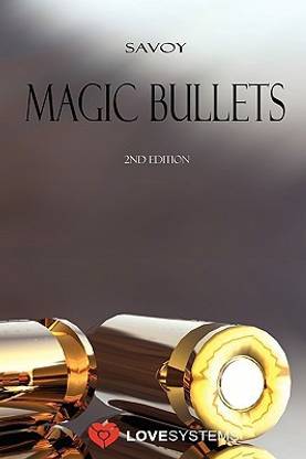 Magic Bullets