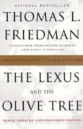 The Lexus and the Olive Tree: Understanding Globalization