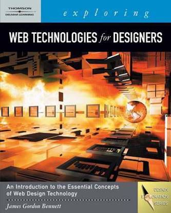 Exploring Web Technologies for Designers (Book Only)
