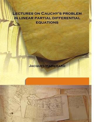 Lectures On Cauchy'S Problem In Linear Partial Differential Equations