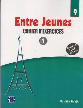 Cahier D'Exercices (Entre Jeunes) Class 9