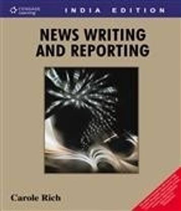 News Writing and Reporting 1st  Edition