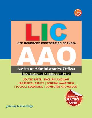 Study Guide LIC A.A.O. Assistant Administrative Officer Recruit. Exam. 8 Edition