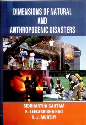 Dimensions of natural and anthropogenic disasters 4th  Edition