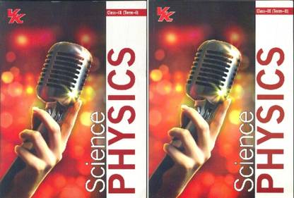 Science Physics Term-1 &Term 2 (2 Vol Set.) PB