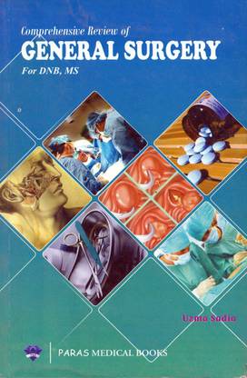 Comprehensive Review of General Surgery for DNB, MS