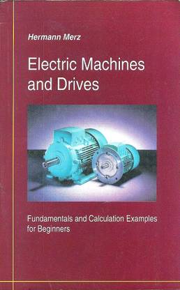 Electric Machines and Drives
