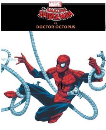 Marvel: the Amazing Spider-Man vs Doctor Octopus