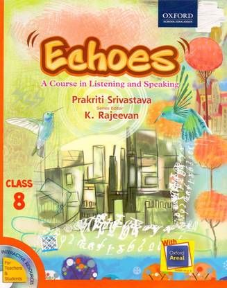 Echoes A Course in Listening and Speaking Class - 8