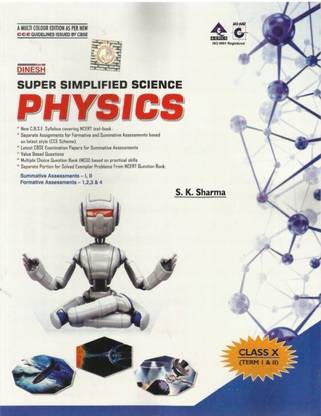 Super Simplified Science Physics Class 10 (Term 1&2)