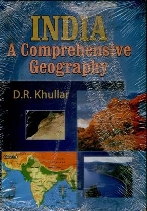INDIA A COMPREHENSIVE GEOGRAPHY by KHULLAR D.R.-English-KALYANI PUBLISHERS-Paperback_Edition-02 2 Edition