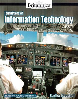 Foundations of Information Technology CBSE Class - 10