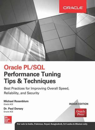 Oracle PL/SQL Performance Tuning Tips & Techniques 1st  Edition