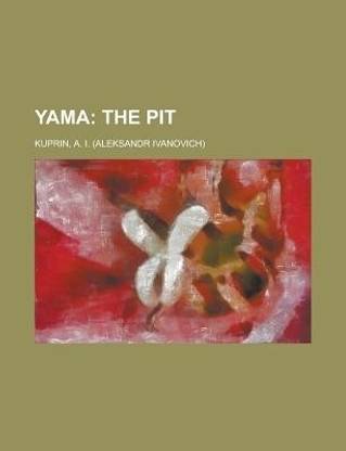 Yama; The Pit