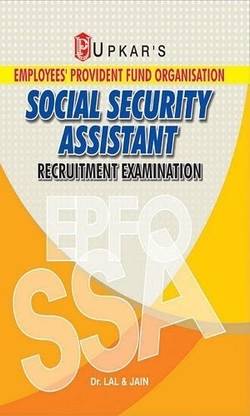 EPFO Employees Provident Fund Organisation: SSA Social Security Assistant Recruitment Examination