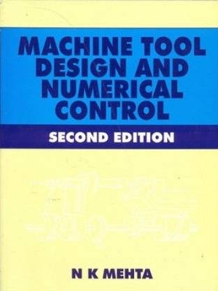 MACHINE TOOL DESIGN & 2/ED 2nd Edition