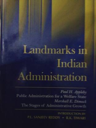 Landmarks In Indian Administration