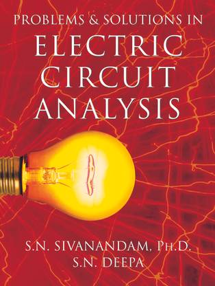 Problems and Solutions in Electric Circuit Analysis