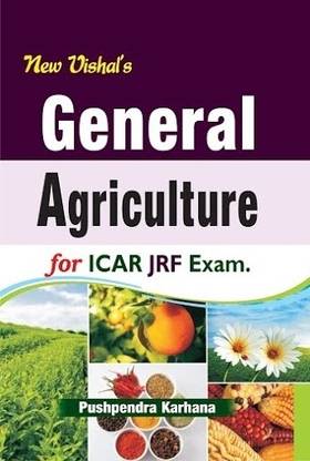 General Agriculture for ICAR Exams JRF SRF ARS NET and PhD