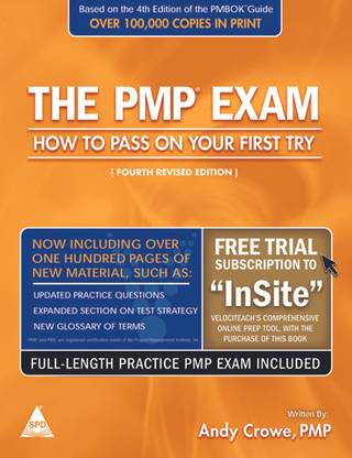 The PMP Exam : How to Pass On Your First Try 4th Edition