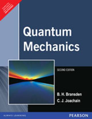 Quantum Mechanics 2nd Edition