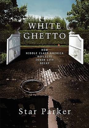 White Ghetto