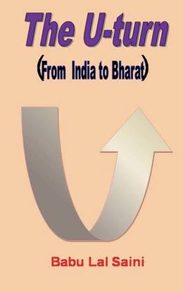 The U-turn (From India to Bharat)