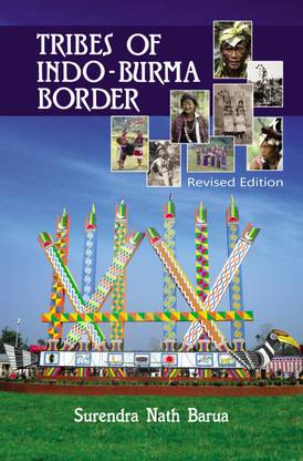 Tribes of Indo-Burma Border