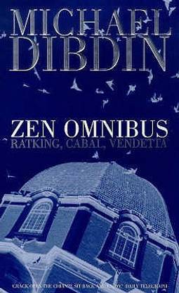 Zen Omnibus: "Ratking", "Vendetta", "Cabal"